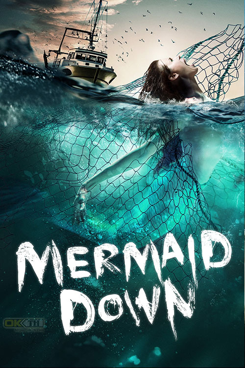 Mermaid Down เงือกน้อยอยากลงทะเล (2019)