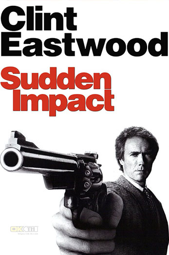 Sudden Impact แม็กนั่ม.44 (1983)