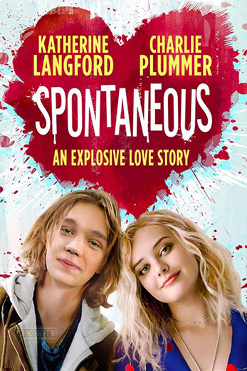 Spontaneous ระเบิดรักไม่ทันตั้งตัว (2020)