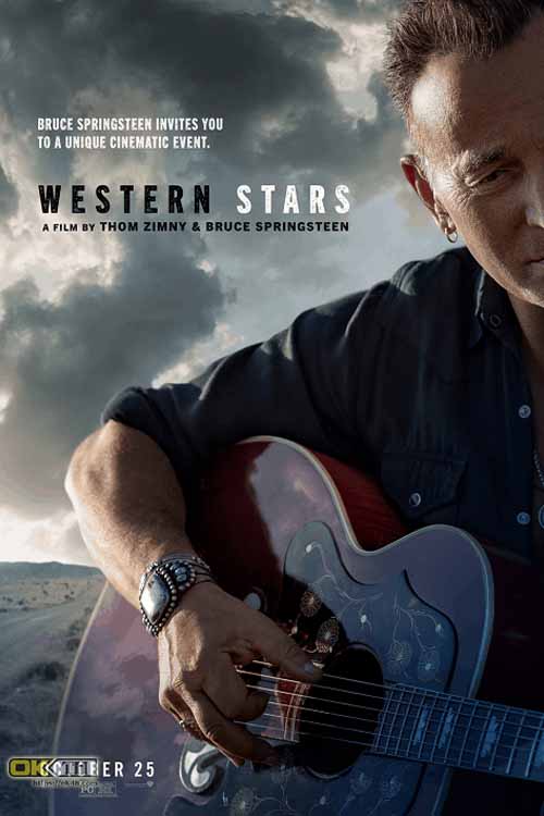 Western Stars คาวบอยตะวันตก (2019)